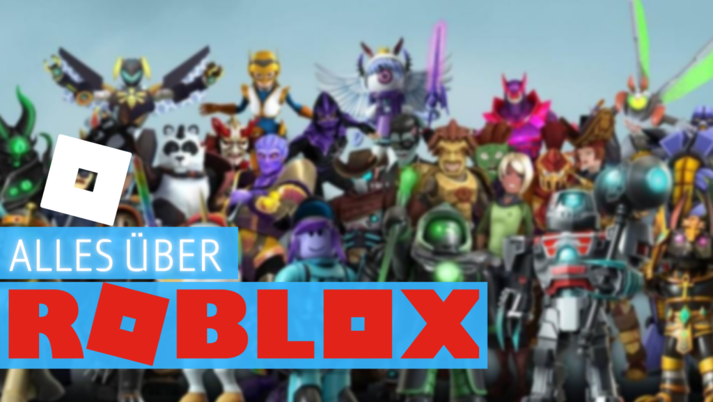 Alles was du über Roblox wissen musst